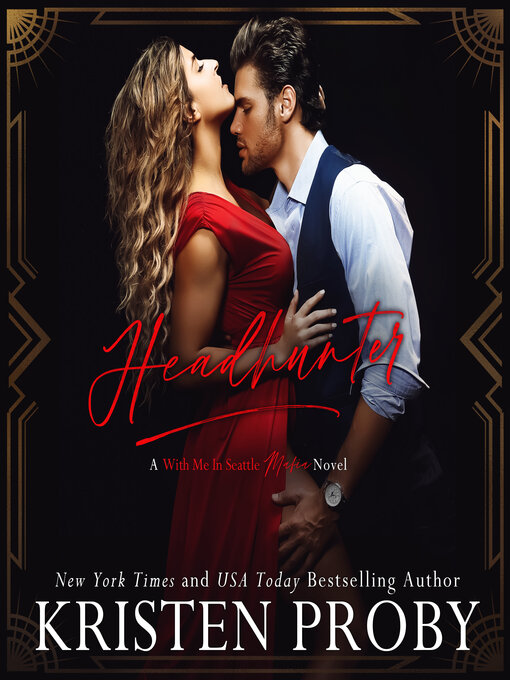 Title details for Headhunter by Kristen Proby - Available